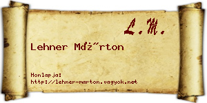 Lehner Márton névjegykártya